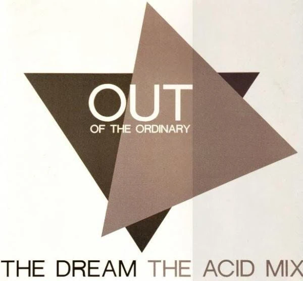 1785026 0301525863c078e30018763c078e300188167355824363c078e30018b Out Of The Ordinary - The Dream (The Acid Mix)-0