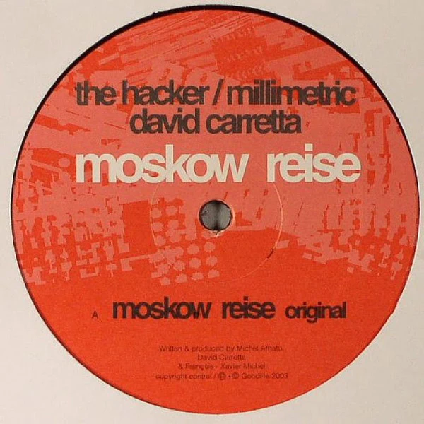 The Hacker / Millimetric, David Carretta – Moskow Reise-2 The Hacker / Millimetric, David Carretta – Moskow Reise-2