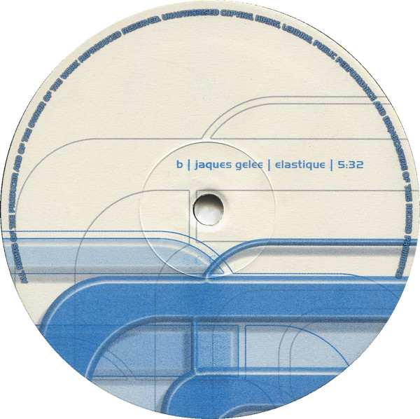 Jacques Gelee – Geisterfahrer / Elastique-3 Jacques Gelee – Geisterfahrer / Elastique-3