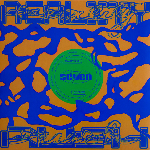 32794812 0341224567e7e6b5c77e667e7e6b5c77e7174325112567e7e6b5c77e9 CRYME (7) - Reality Rush -0