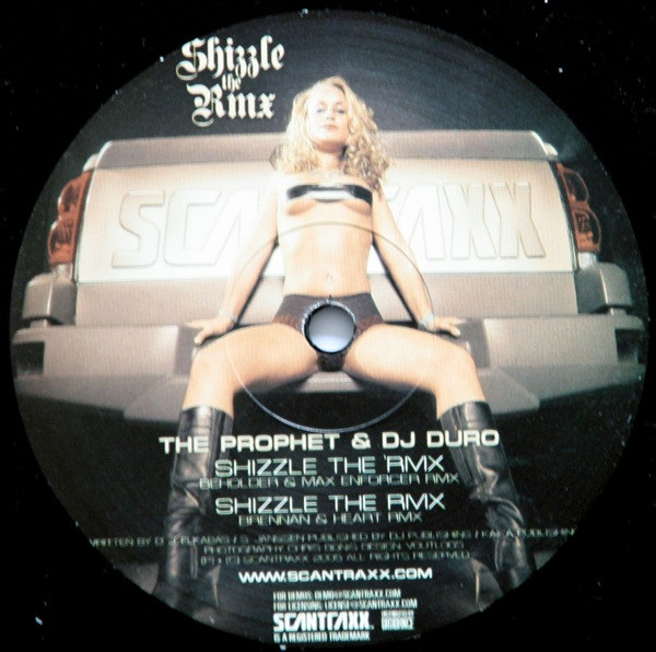 The Prophet & DJ Duro – Shizzle The Rmx-2 The Prophet & DJ Duro – Shizzle The Rmx-2