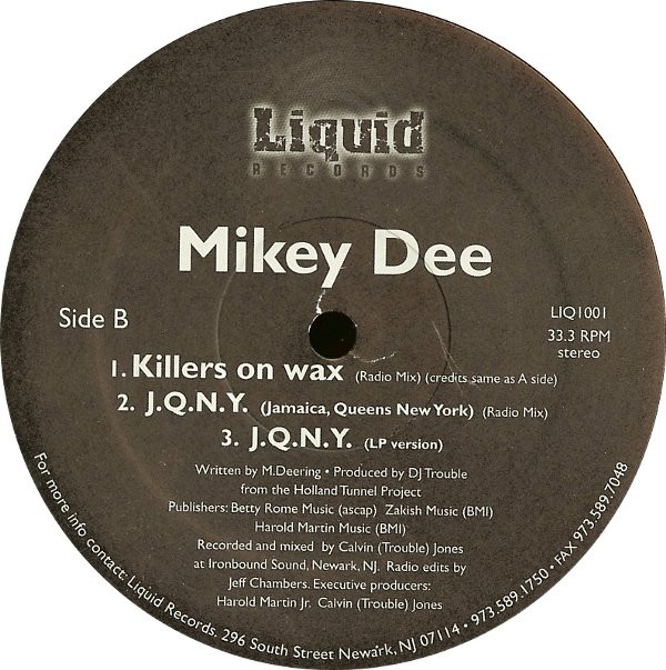 MC Mikey D – Killers On Wax / J.Q.N.Y. (Jamaica, Queens New York)-1 MC Mikey D – Killers On Wax / J.Q.N.Y. (Jamaica, Queens New York)-1