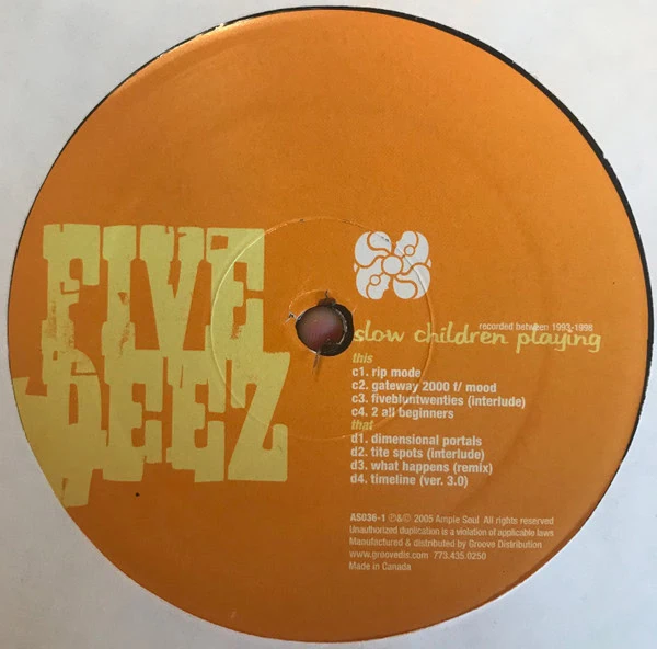 Five Deez – Slow Children Playing-4 Five Deez – Slow Children Playing-4