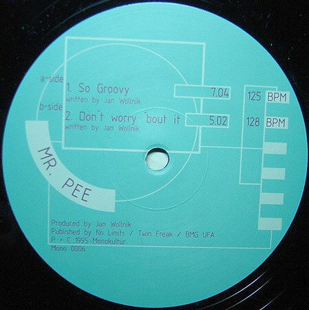 Mr. Pee – So Groovy / Don’t Worry ‘Bout It-1 Mr. Pee – So Groovy / Don’t Worry ‘Bout It-1