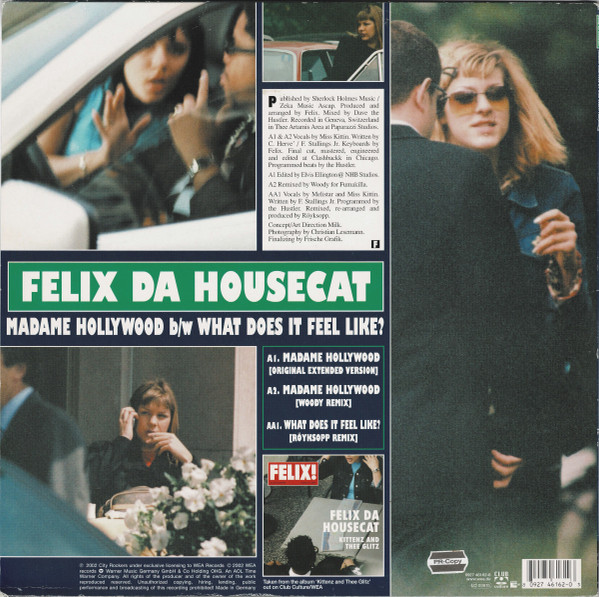 Felix Da Housecat – Madame Hollywood / What Does It Feel Like?-1
