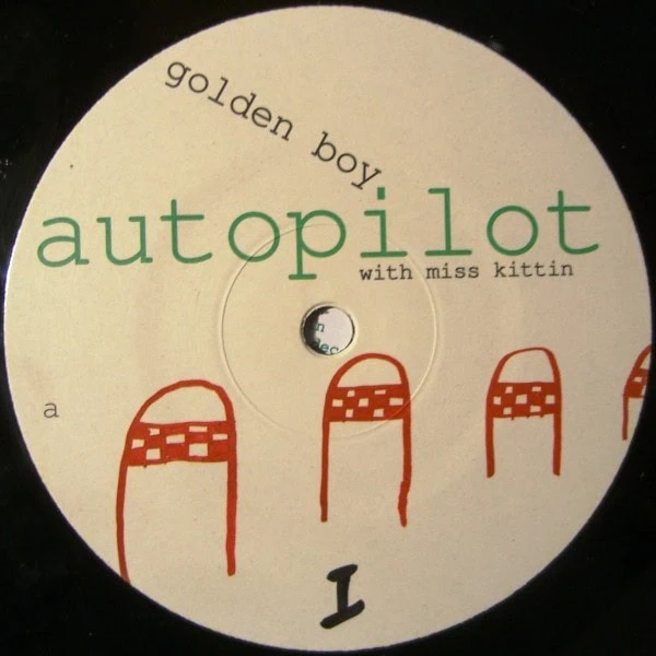 Golden Boy With Miss Kittin – Autopilot-2 Golden Boy With Miss Kittin – Autopilot-2