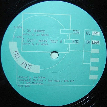 Mr. Pee – So Groovy / Don’t Worry ‘Bout It-1 Mr. Pee – So Groovy / Don’t Worry ‘Bout It-1