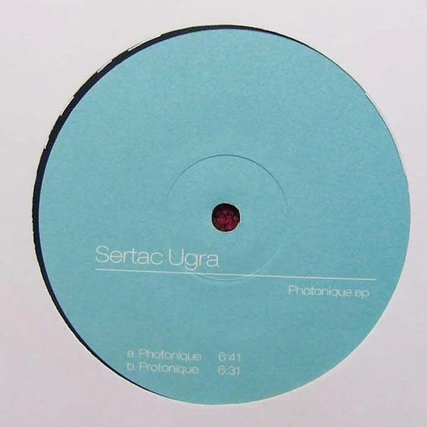 Sertac Ugra – Photonique EP-1 Sertac Ugra – Photonique EP-1