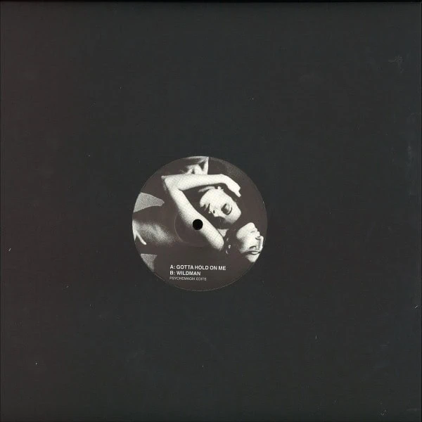 Gotta Hold On Me / Wildman-1 Gotta Hold On Me / Wildman-1